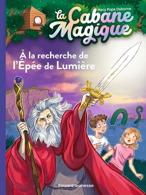 cover image of À la recherche de l'épée de lumière